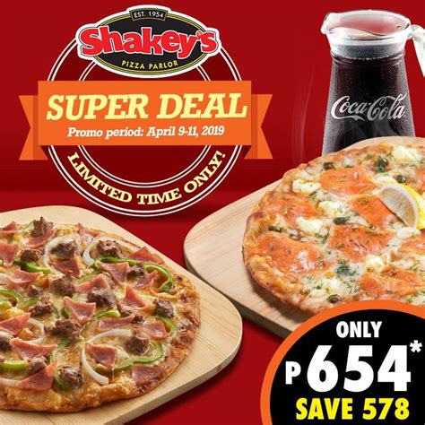 Shakey's Pizza Super Deal - April 9 to 11, 2019 - Proud Kuripot ...