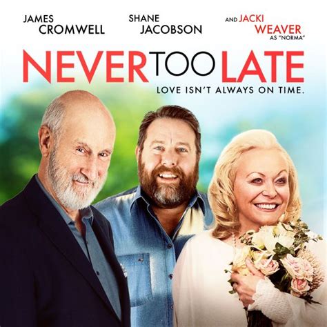 Never Too Late (2020) - Mark Lamprell | Synopsis, Characteristics ...