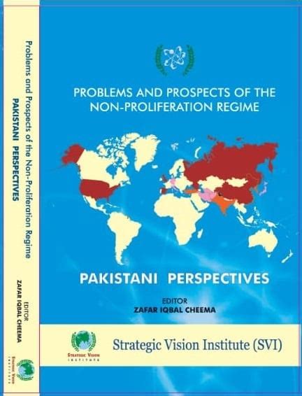 Problems and Prospects of the Non-Proliferation Regime: Pakistani ...