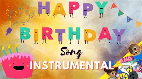 Happy Birthday Song (instrumental)🎁🎈🎂 Kids REMIX 🎉(Bonus Track ...