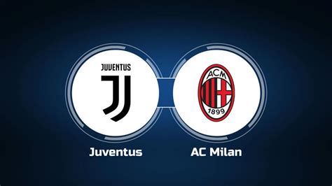 Watch Juventus vs. AC Milan Online: Live Stream, Start Time | 5/28/2023