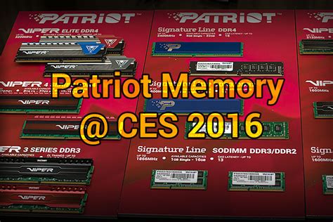 Patriot Memory @ CES 2016: Gaming And Storage - Modders Inc