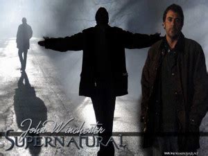 John Winchester Quotes. QuotesGram