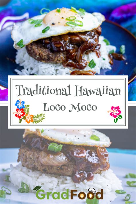 Traditional Hawaiian Loco Moco | GradFood