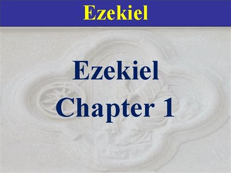 Ezekiel Chapter 1 Ezekiel 1 1 The passage