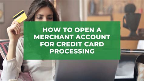 How to open a merchant account for credit card processing - YouTube