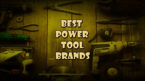 Best Power Tool Brands of 2024 for Professional Users - Tools Topics