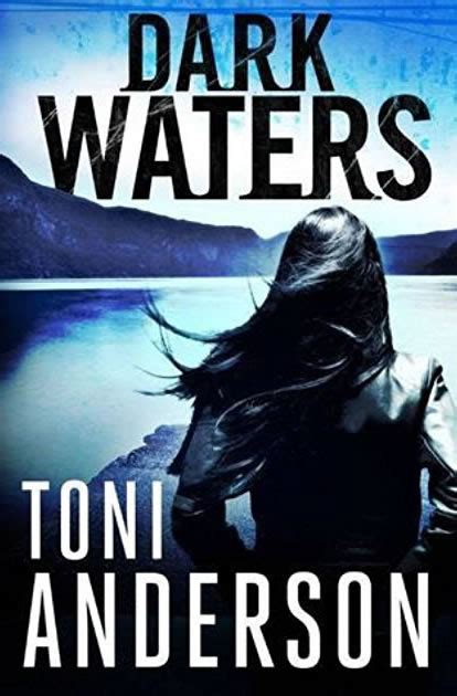 Dark Waters – Book 2 | Toni Anderson