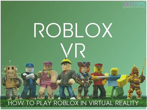 How To Get Roblox Vr On Pc