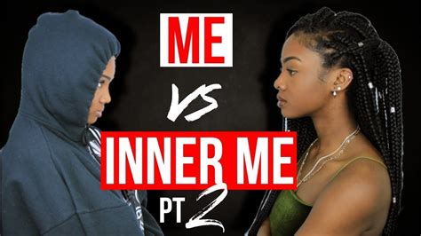 Me Vs. Inner Me 2 - YouTube