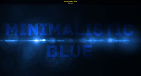 Minimalistic Blue [Steam] [Mods]