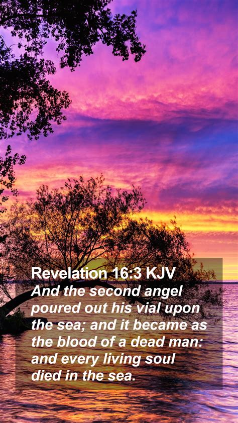 Revelation 16:3 KJV Mobile Phone Wallpaper - And the second angel ...