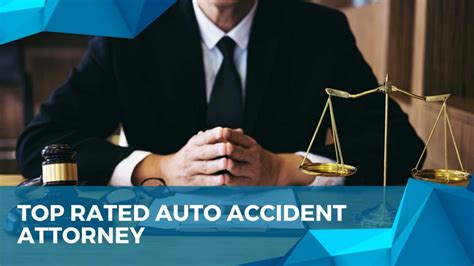 Top Rated Auto Accident Attorney - 10 Best Auto Accident Attorney