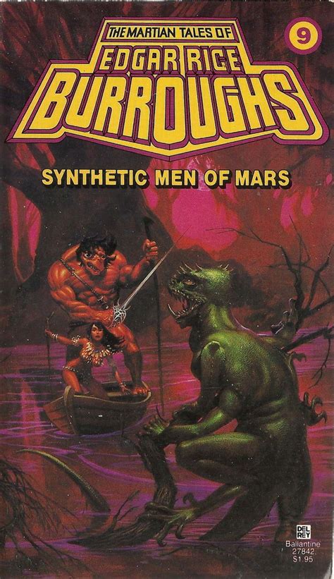 Synthetic Men of Mars | Edgar rice burroughs, John carter of mars, The martian