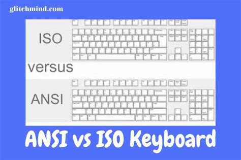 ANSI vs ISO Keyboard: Which Is Better? 2022