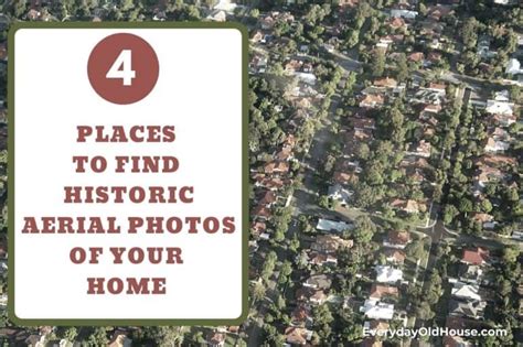 4 Best Places to Find Historical Aerial Photos of Your Home [United ...