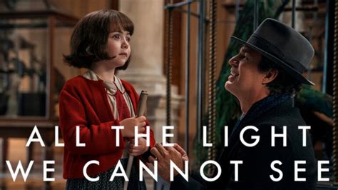 All The Light We Cannot See - Netflix Series