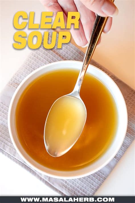 Clear Soup Recipe - How to make basic clear broth soup [+VIDEO]