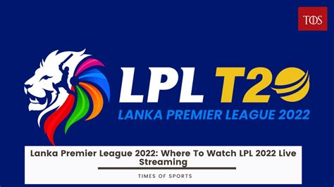 Lanka Premier League 2022: Where To Watch LPL 2022 Live Streaming