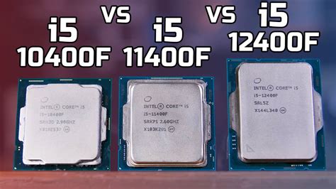 Intel i5 12400F vs 11400F vs 10400F - Gaming & Productivity - YouTube