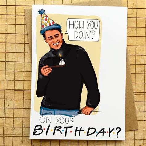 Joey Birthday Card Funny Friends Themed Birthday Card Featuring Joey how You Doin'... on Your ...