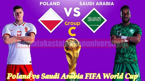 Poland vs Saudi Arabia FIFA World Cup 2023 Schedule Highlights Prediction How To Watch Live?