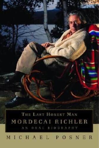 The Last Honest Man: Mordecai Richler: An Oral Biography - Hardcover - GOOD 9780771070235 | eBay