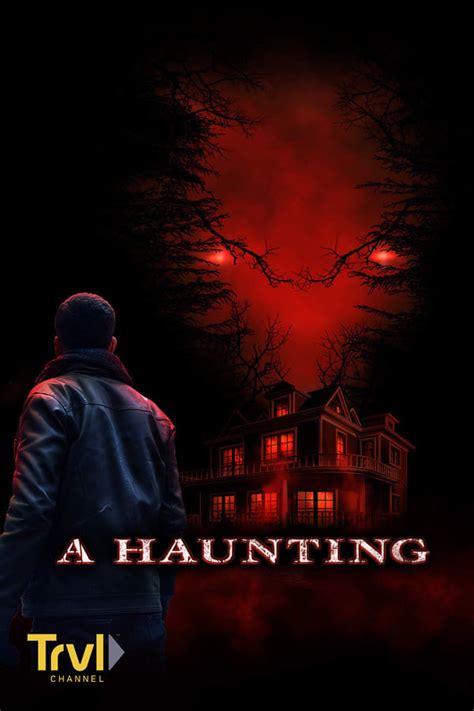 A Haunting (TV Series 2005- ) — The Movie Database (TMDB)