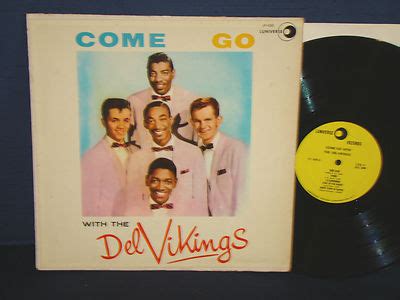 popsike.com - The Del-Vikings - Come Go With The Del-Vikings - 1957 - Luniverse (8 tracks ...