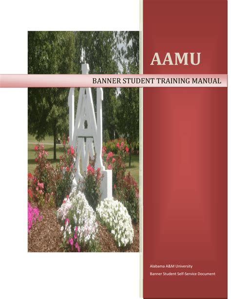 AAMU BANNER STUDENT TRAINING MANUAL