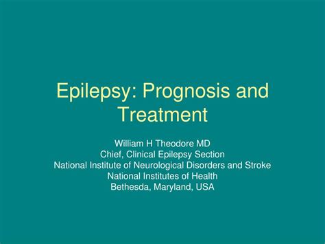 PPT - Epilepsy: Prognosis and Treatment PowerPoint Presentation, free ...