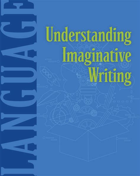 Understanding Imaginative Writing