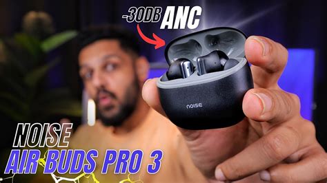 Noise Air Buds Pro 3 Review 🤩 Best Earbuds Under 2000⚡️ANC* - YouTube