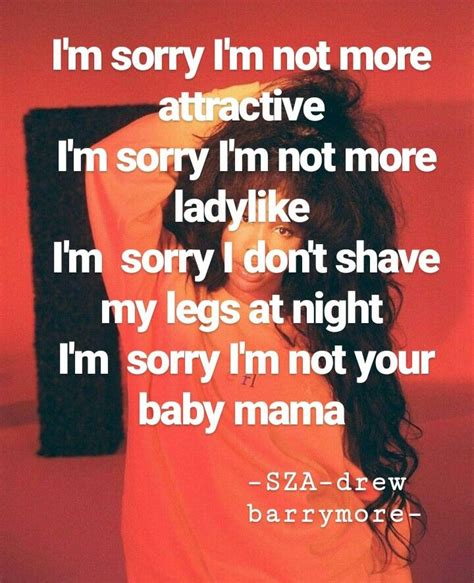 Sza drew Barrymore lyrics | Song quotes, Favorite lyrics, Sza drew ...