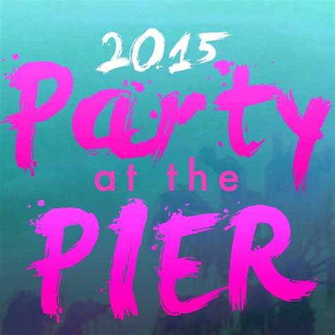 party at the pier