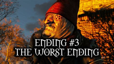 The Witcher 3: Wild Hunt - Ending #3 - The worst ending - YouTube