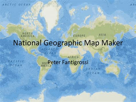 National Geographic Map Maker - Technology as Social Practice