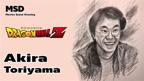 Movies Scene Drawing : Akira Toriyama l Gragon ball l Manga artist 1955-2004 - YouTube