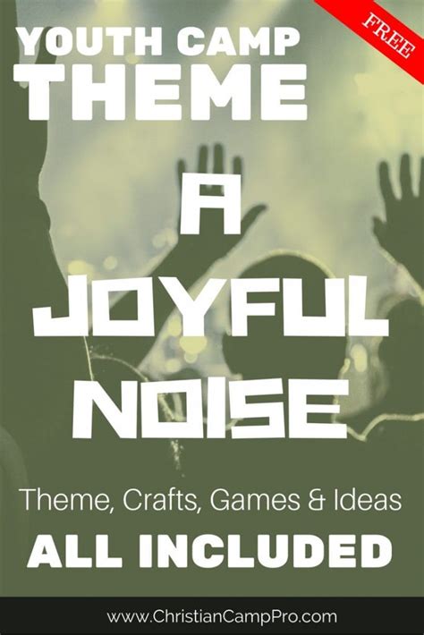 A Joyful Noise: A Complete Youth Camp Theme - Christian Camp Pro