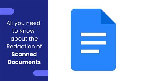 All you need to Know about Redaction of Scanned Documents