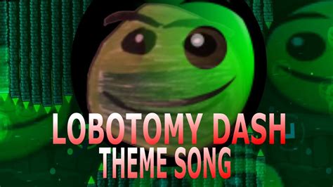 LOBOTOMY DASH: Theme Song - YouTube Music