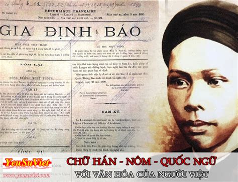 Chữ Nôm, chữ Hán và chữ Quốc ngữ với văn hóa của người Việt - LỊCH SỬ VIỆT NAM - YÊU SỬ VIỆT ...