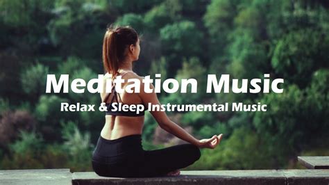 Meditation Music - Relax & Sleep Instrumental Music - YouTube