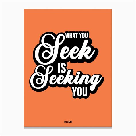 What You Seek Is Seeking You 1 Art Print by Studio Grafiikka - Fy