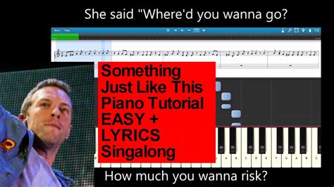 Something Just Like This Piano Tutorial EASY + LYRICS The Chainsmokers and Coldplay - YouTube