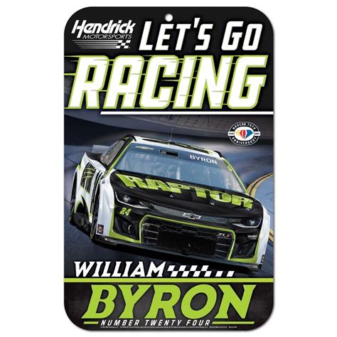 William Byron 2023 Wincraft #24 Raptor/HMS Let's Go Racing 11x17 Sign ...