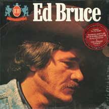 East Bound & Down: Ed Bruce - Ed Bruce (1980)