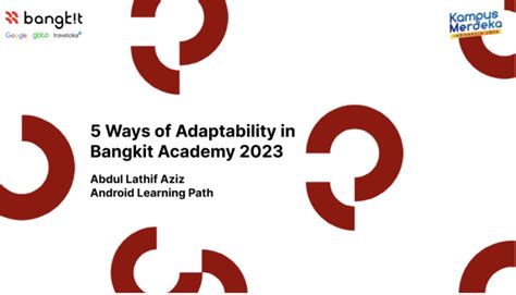 5 Ways of Adaptability in Bangkit Academy 2023