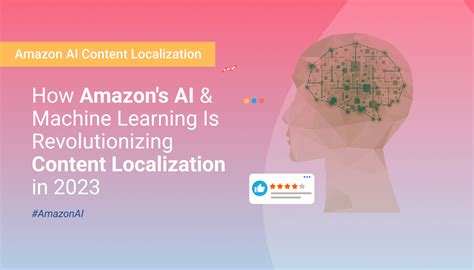 How Amazon's AI & Machine Learning is Revolutionizing Content ...