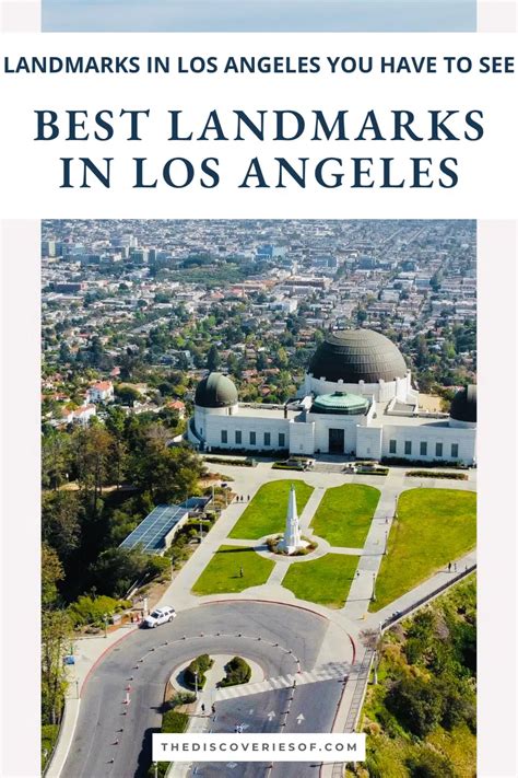 14 Landmarks in Los Angeles You Have to See — The Discoveries Of